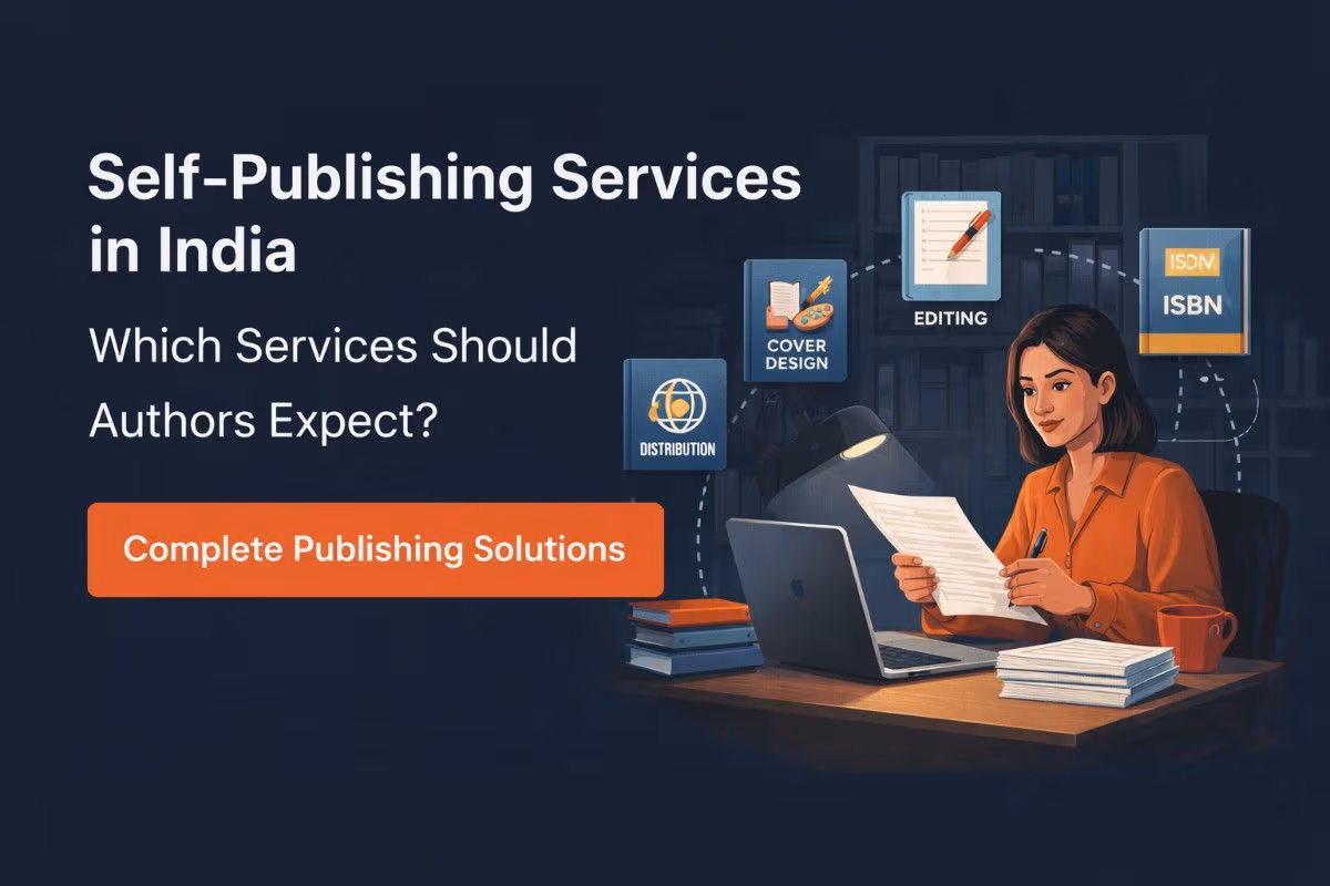 How to Publish a Book in India: A Complete Guide for Authors